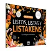 Imagen de Listos Listas Y Listakens Edición Clásica